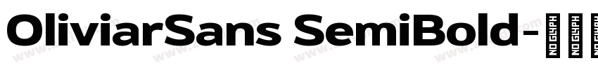 OliviarSans SemiBold字体转换